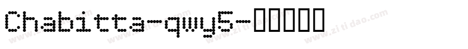 Chabitta-qwy5字体转换
