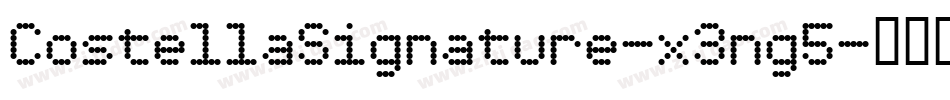 CostellaSignature-x3ng5字体转换