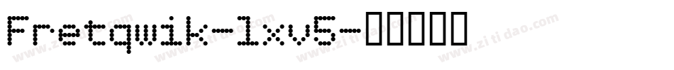 Fretqwik-lxv5字体转换