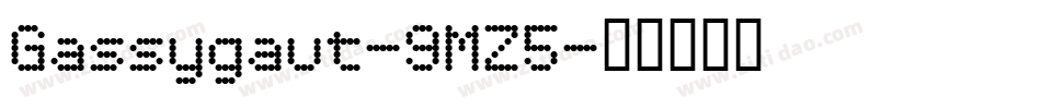Gassygaut-9MZ5字体转换