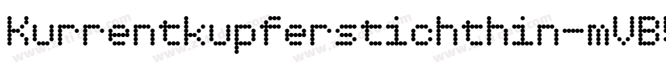 Kurrentkupferstichthin-mVB5字体转换