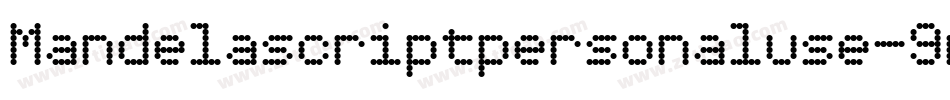 Mandelascriptpersonaluse-9rp5字体转换