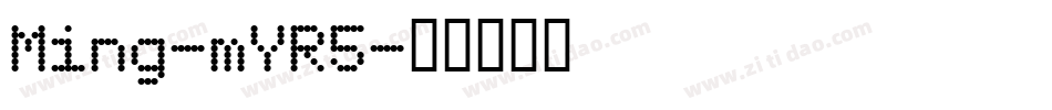 Ming-mYR5字体转换