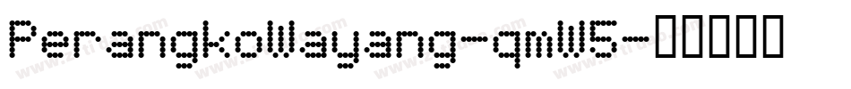 PerangkoWayang-qmW5字体转换