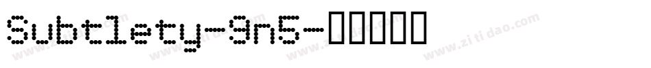 Subtlety-9n5字体转换