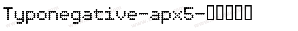 Typonegative-apx5字体转换