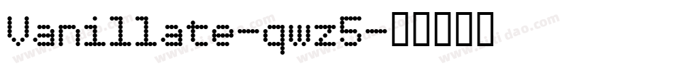 Vanillate-qwz5字体转换