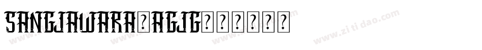 SangJawara-Agjg字体转换