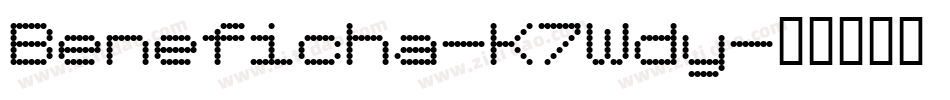 Beneficha-K7Wdy字体转换