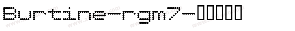 Burtine-rgm7字体转换