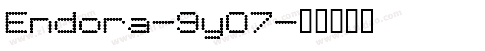 Endora-9yO7字体转换