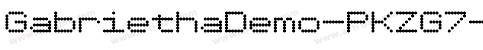 GabriethaDemo-PKZG7字体转换