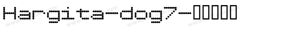 Hargita-dog7字体转换