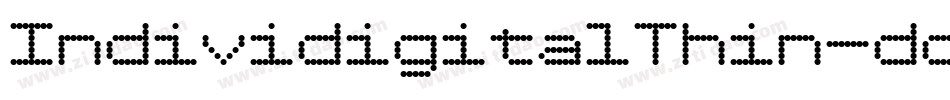 IndividigitalThin-doM7字体转换