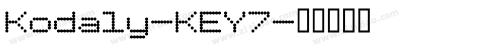 Kodaly-KEY7字体转换