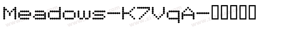 Meadows-K7VqA字体转换