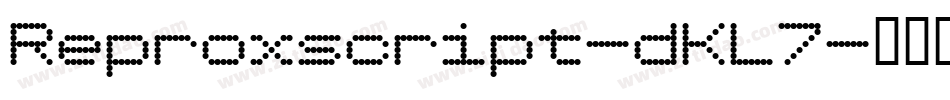Reproxscript-dKL7字体转换