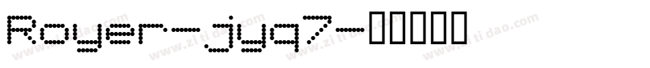 Royer-jyq7字体转换