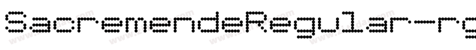 SacremendeRegular-rgrO7字体转换
