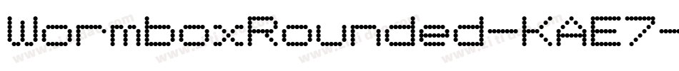WormboxRounded-KAE7字体转换