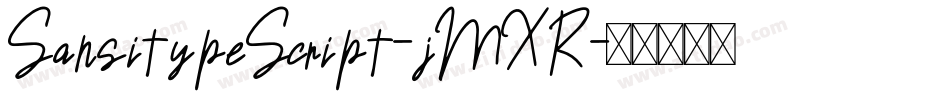 SansitypeScript-jMXR字体转换
