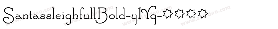 SantassleighfullBold-y1Yq字体转换 SantassleighfullBold-y1Yq字体转换
