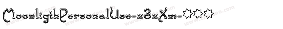MoonligthPersonalUse-x3xXm字体转换