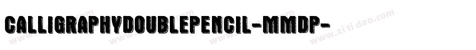 CalligraphyDoublePencil-mMDP字体转换