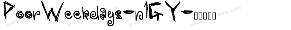 PoorWeekdays-n1GY字体转换