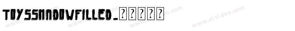 ToysShadowFilled字体转换