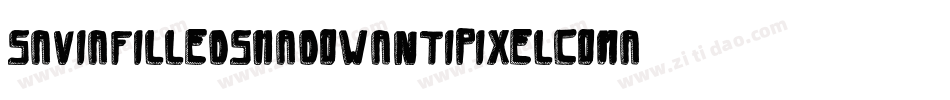 Saviafilledshadowantipixelcomar-Wm1E字体转换