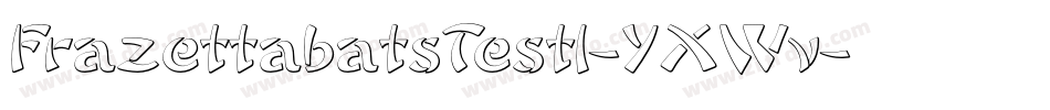 FrazettabatsTest1-YXWv字体转换