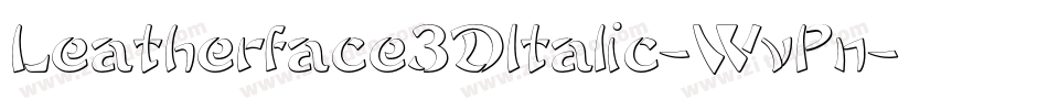 Leatherface3DItalic-WvPn字体转换