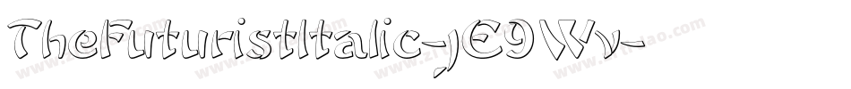 TheFuturistItalic-jE9Wv字体转换