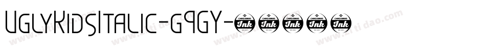 UglyKidsItalic-g9GY字体转换