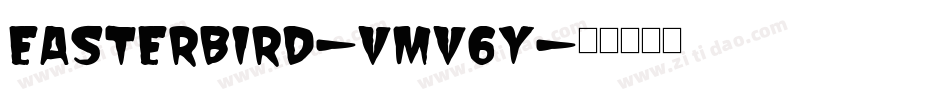 EasterBird-vmv6y字体转换