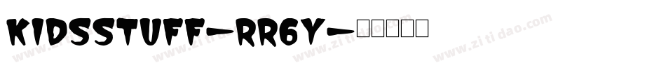 KidsStuff-rR6y字体转换