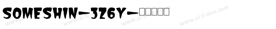 Someshin-3Z6y字体转换