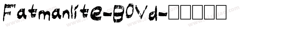 Fatmanlite-B0Vd字体转换