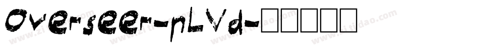 Overseer-pLVd字体转换 Overseer-pLVd字体转换