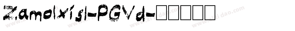 ZamolxisI-PGVd字体转换