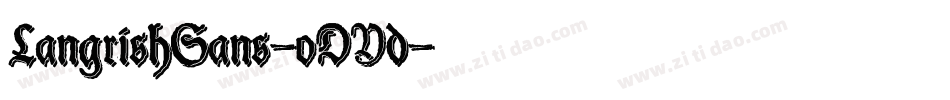 LangrishSans-oDYd字体转换