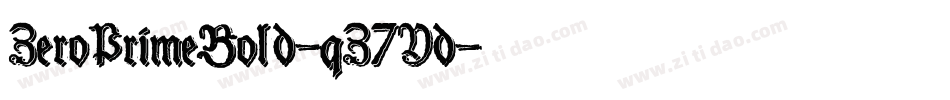 ZeroPrimeBold-qZ7Yd字体转换 ZeroPrimeBold-qZ7Yd字体转换