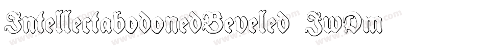 IntellectabodonedBeveled-JwDm字体转换