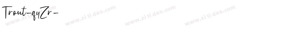 Trout-qyZr字体转换