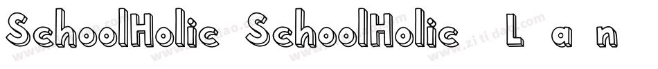 SchoolHolic4SchoolHolic4-L3a9n字体转换