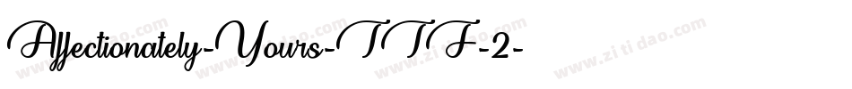 Affectionately-Yours-TTF-2字体转换