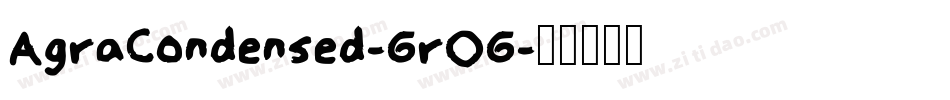 AgraCondensed-6rO6字体转换