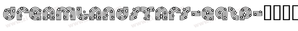 DreamlandStars-e9Zp字体转换