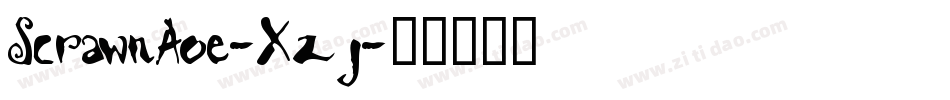 ScrawnAoe-Xzj字体转换